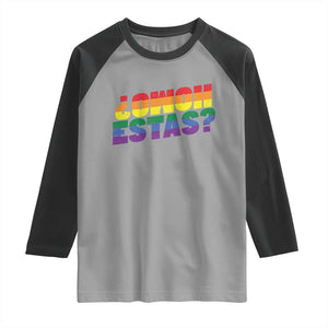 Funny Spanish Mexican Homo Estas Raglan Shirt Gay Pride Ally LGBTQ Month TS11 Sport Gray Black Print Your Wear