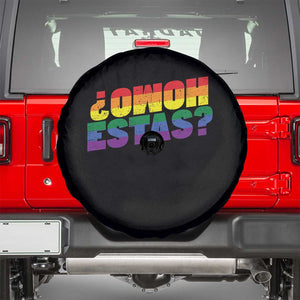Funny Spanish Mexican Homo Estas Spare Tire Cover Gay Pride Ally LGBTQ Month TS11 Black Print Your Wear