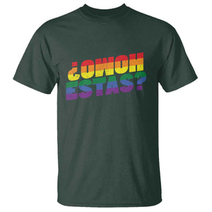 Funny Spanish Mexican Homo Estas T Shirt Gay Pride Ally LGBTQ Month TS11 Dark Forest Green Print Your Wear