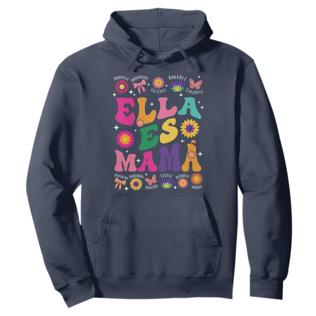 Funny Spanish Mom Hoodie Ella Es Mama Latina Mother's Day TS11 Navy Print Your Wear