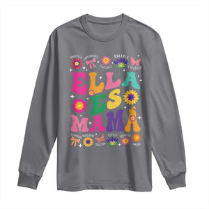 Funny Spanish Mom Long Sleeve Shirt Ella Es Mama Latina Mother's Day TS11 Charcoal Print Your Wear