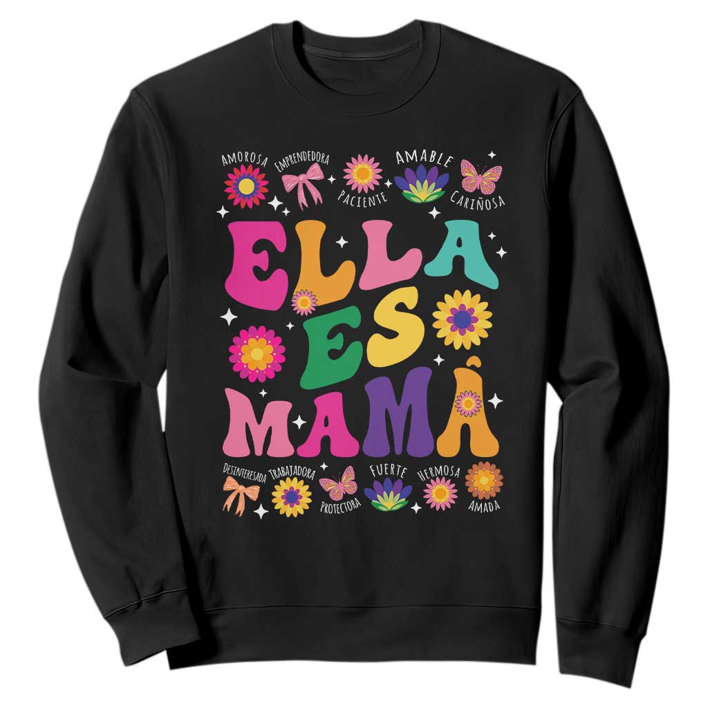 Funny Spanish Mom Sweatshirt Ella Es Mama Latina Mother's Day TS11 Black Print Your Wear