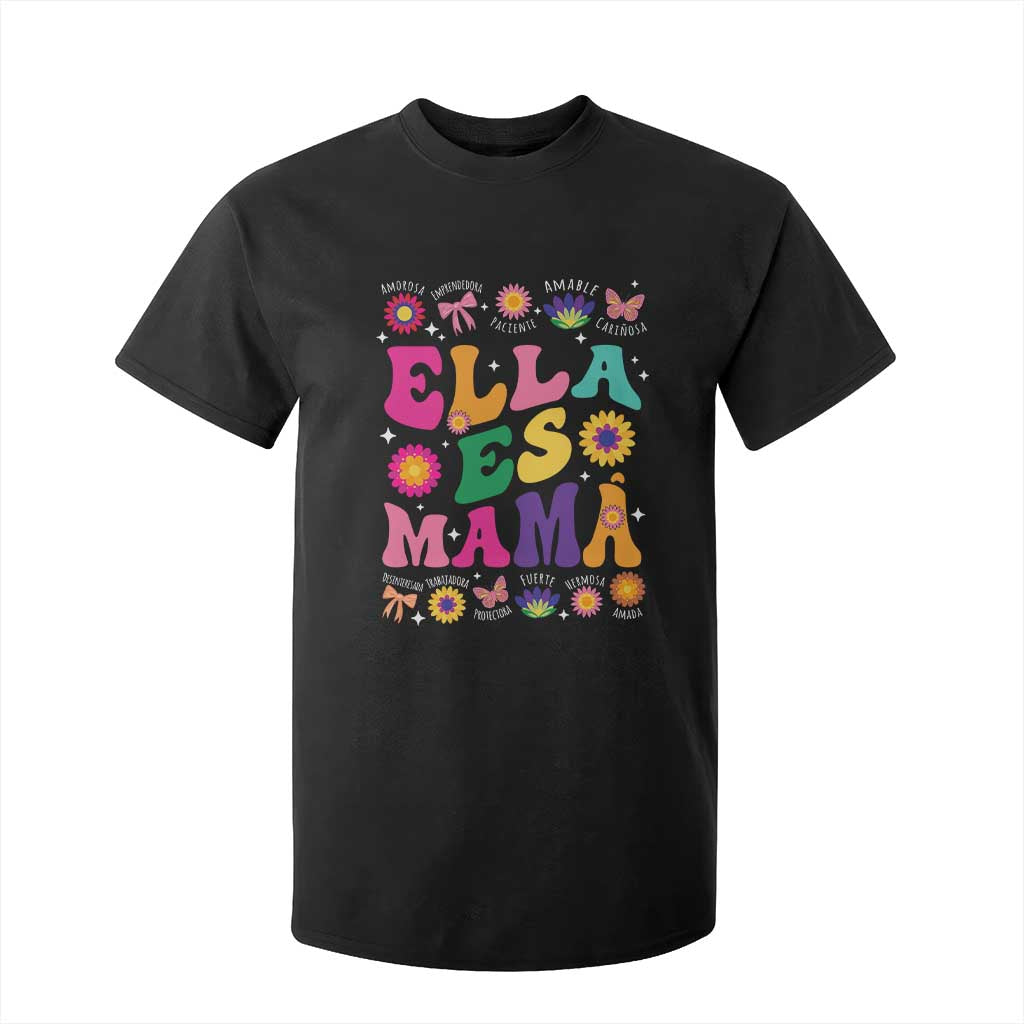 Funny Spanish Mom T Shirt For Kid Ella Es Mama Latina Mother's Day TS11 Black Print Your Wear