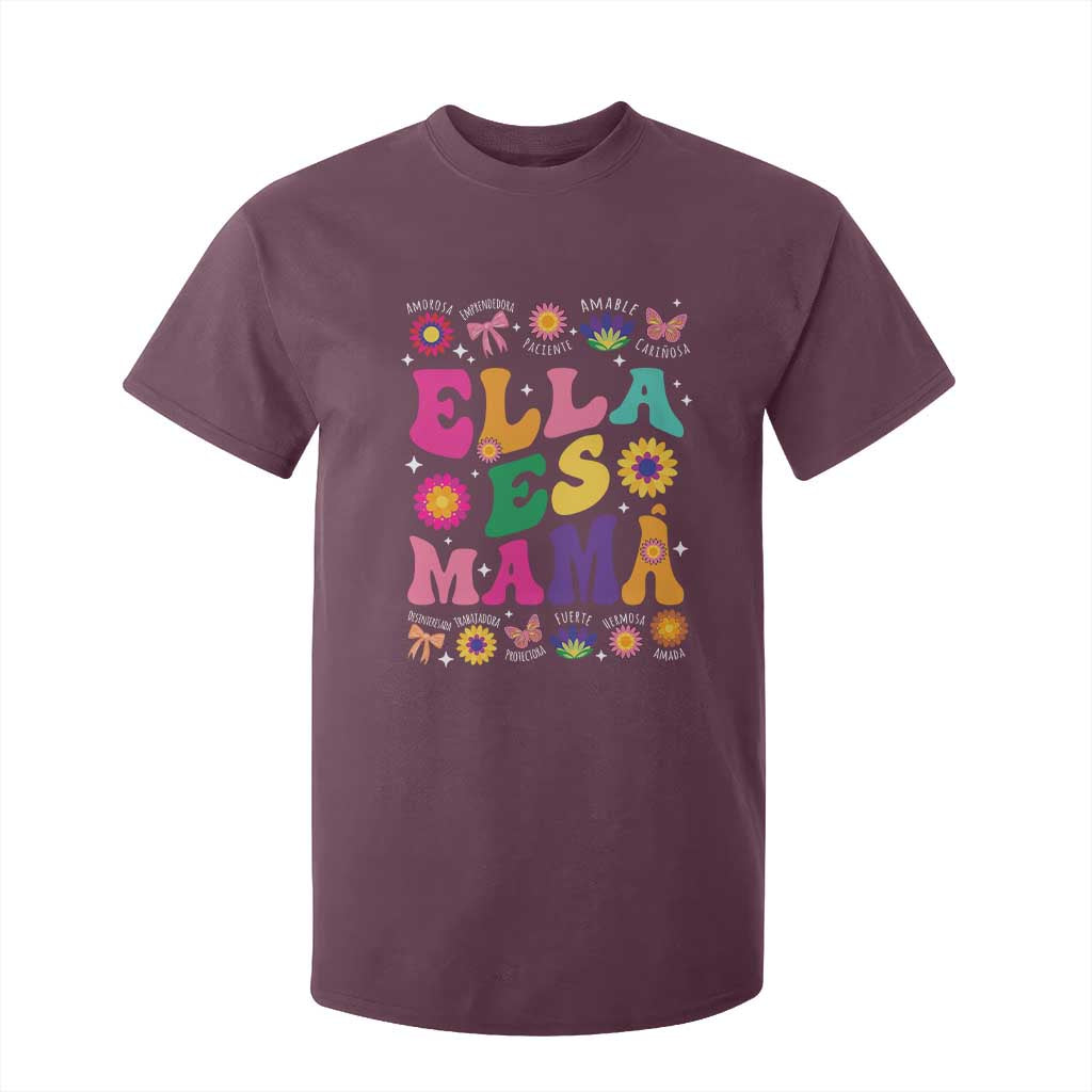 Funny Spanish Mom T Shirt For Kid Ella Es Mama Latina Mother's Day TS11 Maroon Print Your Wear