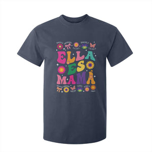 Funny Spanish Mom T Shirt For Kid Ella Es Mama Latina Mother's Day TS11 Navy Print Your Wear