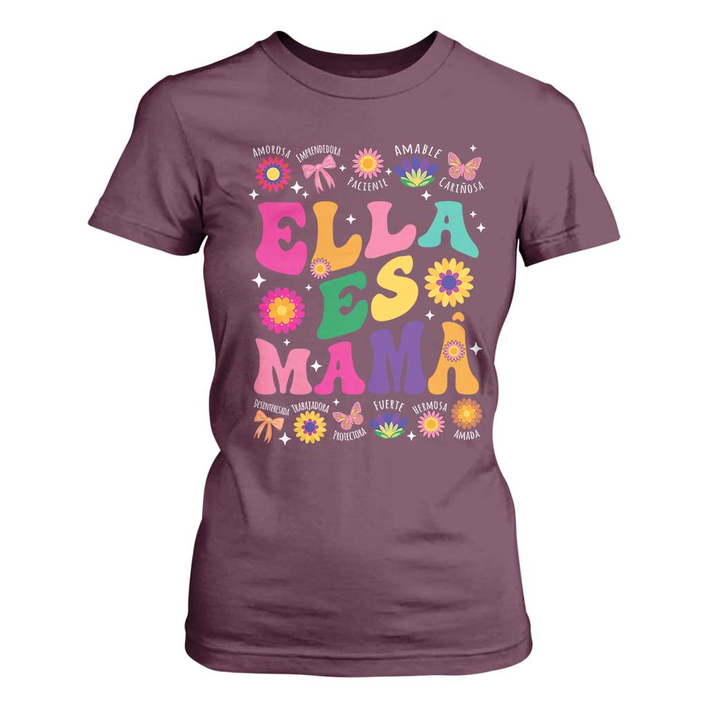 Funny Spanish Mom T Shirt For Women Ella Es Mama Latina Mother's Day TS11 Maroon Print Your Wear