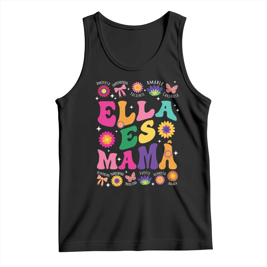 Funny Spanish Mom Tank Top Ella Es Mama Latina Mother's Day TS11 Black Print Your Wear