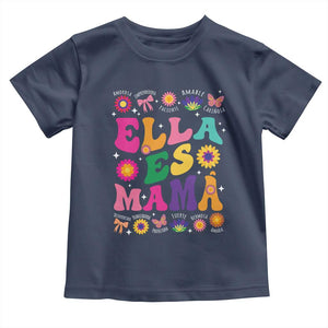 Funny Spanish Mom Toddler T Shirt Ella Es Mama Latina Mother's Day TS11 Navy Print Your Wear