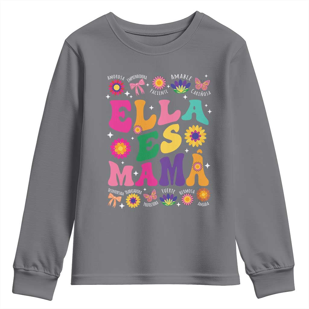 Funny Spanish Mom Youth Sweatshirt Ella Es Mama Latina Mother's Day TS11 Charcoal Print Your Wear