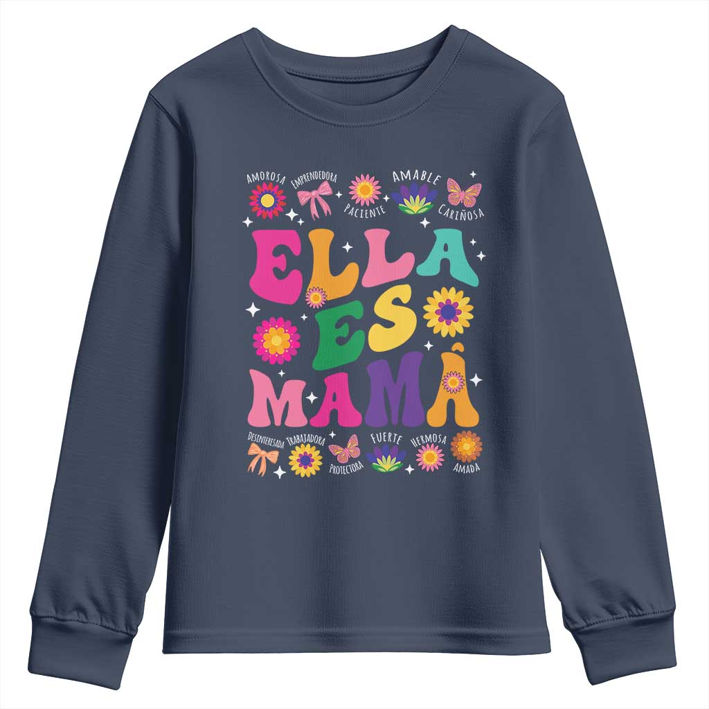 Funny Spanish Mom Youth Sweatshirt Ella Es Mama Latina Mother's Day TS11 Navy Print Your Wear