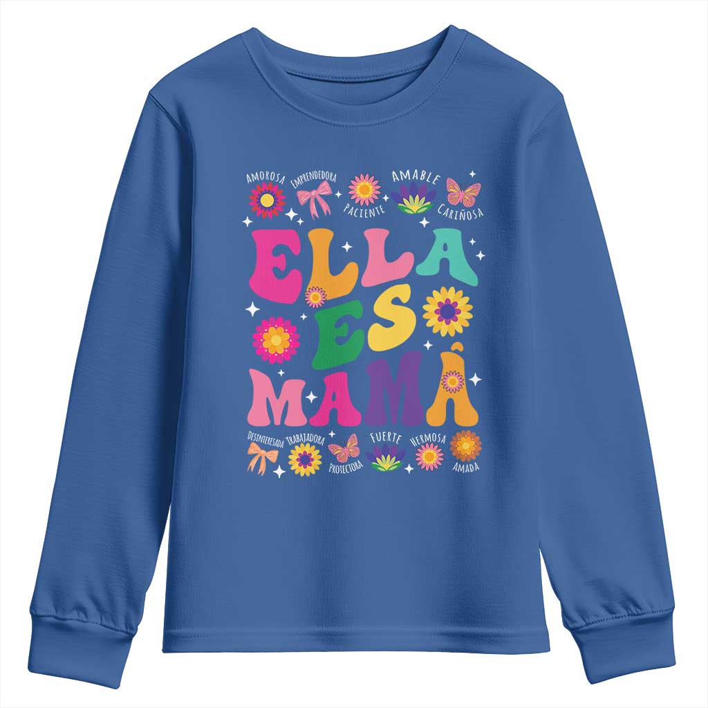 Funny Spanish Mom Youth Sweatshirt Ella Es Mama Latina Mother's Day TS11 Royal Blue Print Your Wear
