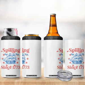 Funny Spilling The Tea Since 1776 4 in 1 Can Cooler Tumbler Us History Teacher 4th Of July TS11 Print Your Wear