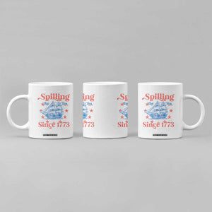 Funny Spilling The Tea Since 1776 Coffee Mug Us History Teacher 4th Of July TS11 Print Your Wear