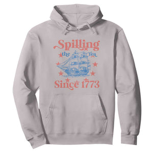 Funny Spilling The Tea Since 1776 Hoodie Us History Teacher 4th Of July TS11 Ice Gray Print Your Wear