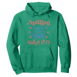 Funny Spilling The Tea Since 1776 Hoodie Us History Teacher 4th Of July TS11 Irish Green Print Your Wear
