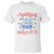 Funny Spilling The Tea Since 1776 T Shirt Us History Teacher 4th Of July TS11 White Print Your Wear