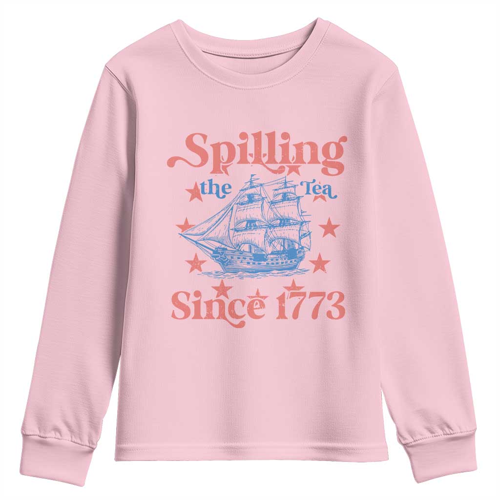 Funny Spilling The Tea Since 1776 Youth Sweatshirt Us History Teacher 4th Of July TS11 Light Pink Print Your Wear