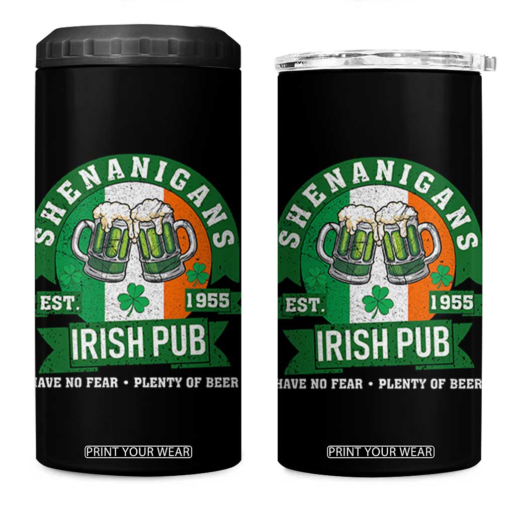 Funny St Patrick's Day Beer Drinking 4 in 1 Can Cooler Tumbler Shenanigans Irish Pub Have No Fear Plenty Of Beer TS11 One Size: 16 oz Black Print Your Wear