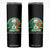 Funny St Patrick's Day Beer Drinking Skinny Tumbler Shenanigans Irish Pub Have No Fear Plenty Of Beer TS11 Black Print Your Wear