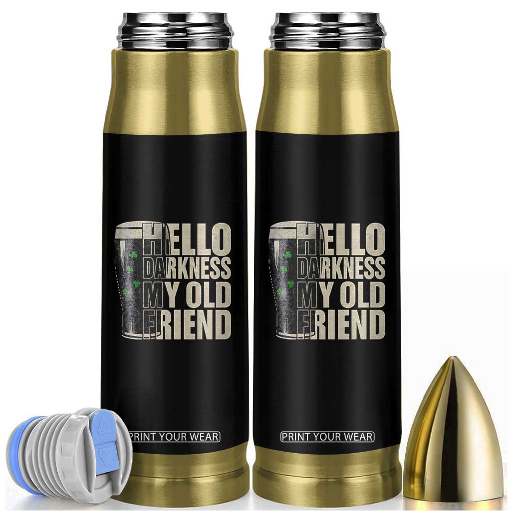 Funny St Patrick's Day Black Irish Beer Bullet Tumbler Hello Darkness My Old Friend Shamrock TS11 Black Print Your Wear