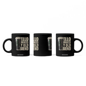 Funny St Patrick's Day Black Irish Beer Coffee Mug Hello Darkness My Old Friend Shamrock TS11 Print Your Wear