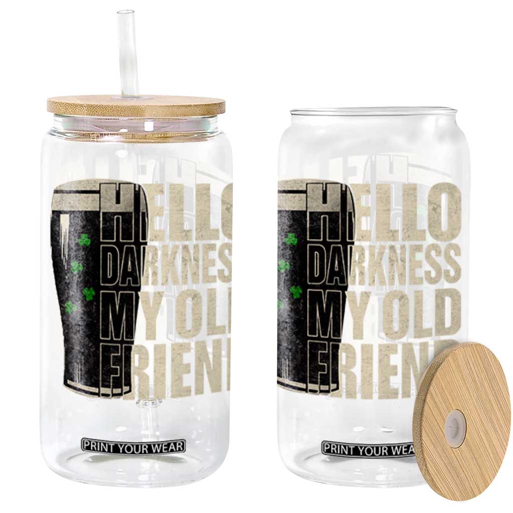 Funny St Patrick's Day Black Irish Beer Glass Can Hello Darkness My Old Friend Shamrock TS11 Black Print Your Wear