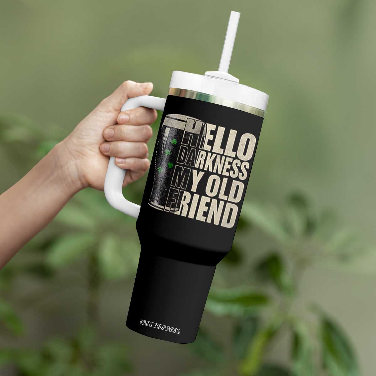 Funny St Patrick's Day Black Irish Beer Tumbler With Handle Hello Darkness My Old Friend Shamrock TS11 Print Your Wear