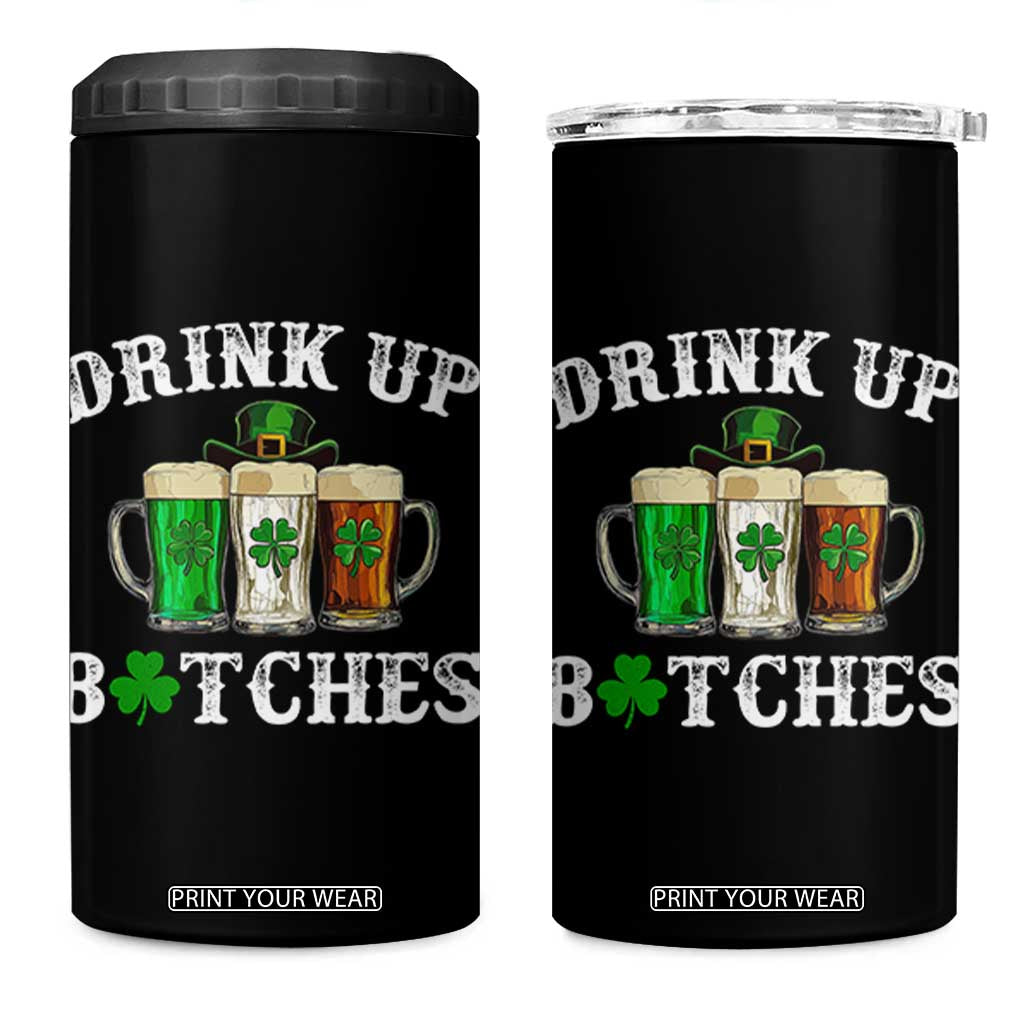 Funny St Patrick's Day Irish Beer Drinking 4 in 1 Can Cooler Tumbler Drink Up Bitches Ireland Flag TS11 One Size: 16 oz Black Print Your Wear