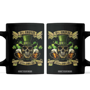 Funny St Patrick's Day Irish Beer Drinking Coffee Mug 0% Irish 100% Drunk Skull TS11 Black Print Your Wear