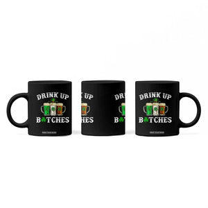 Funny St Patrick's Day Irish Beer Drinking Coffee Mug Drink Up Bitches Ireland Flag TS11 Print Your Wear