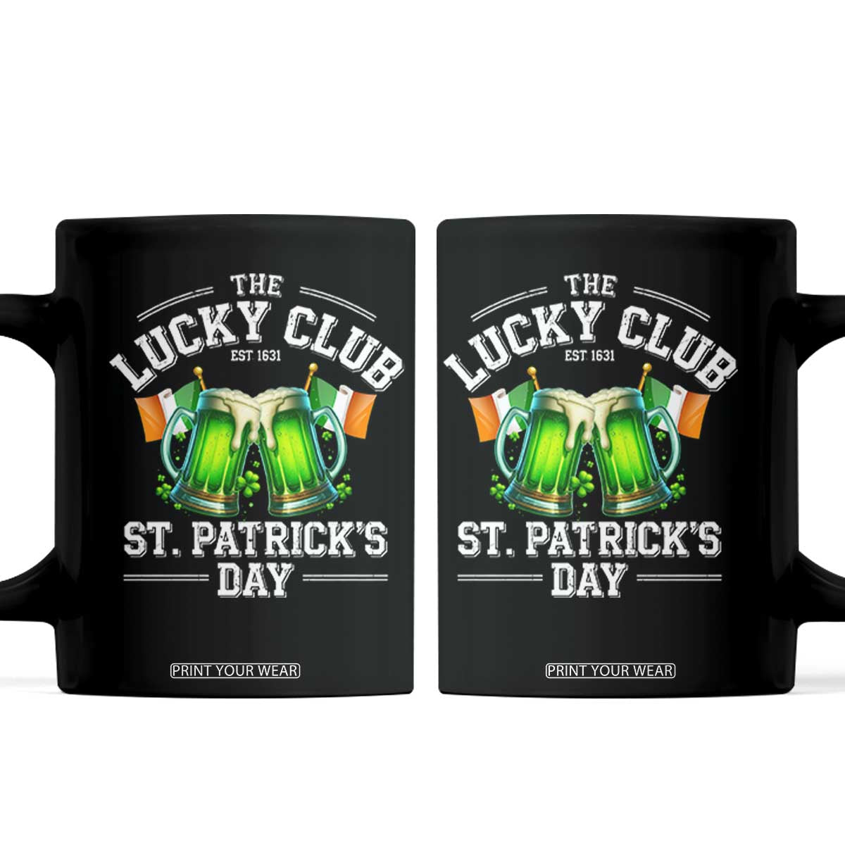Funny St Patrick's Day Irish Beer Drinking Coffee Mug The Lucky Beer Club Ireland Flag TS11 Black Print Your Wear