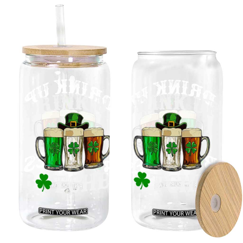Funny St Patrick's Day Irish Beer Drinking Glass Can Drink Up Bitches Ireland Flag TS11 Black Print Your Wear