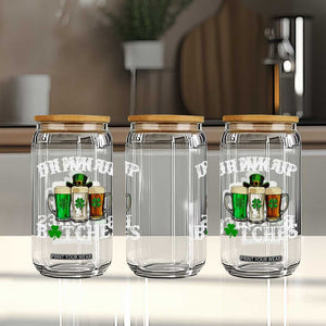 Funny St Patrick's Day Irish Beer Drinking Glass Can Drink Up Bitches Ireland Flag TS11 Print Your Wear