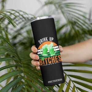 Funny St Patrick's Day Irish Beer Drinking Skinny Tumbler Drink Up Bitches Beer Mug TS11 Print Your Wear