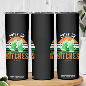Funny St Patrick's Day Irish Beer Drinking Skinny Tumbler Drink Up Bitches Beer Mug TS11 Print Your Wear
