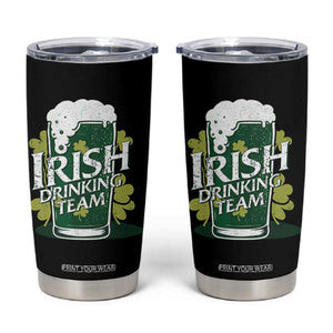 Funny St Patrick's Day Irish Beer Drinking Tumbler Cup Irish Drinking Team Green Beer Shamrock TS11 Black Print Your Wear