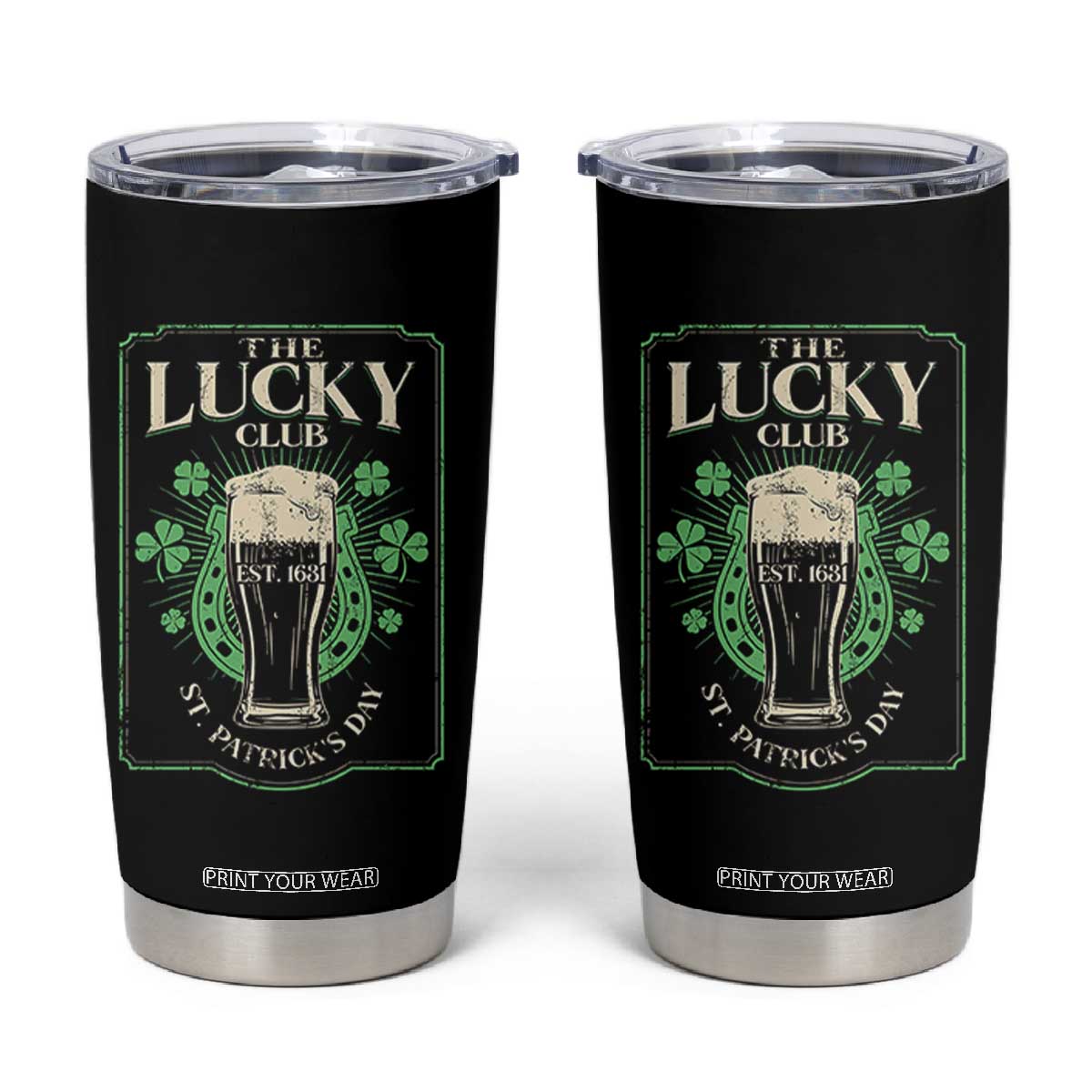 Funny St Patrick's Day Irish Beer Drinking Tumbler Cup The Lucky Beer Club Horseshoe TS11 Black Print Your Wear