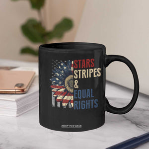 Funny Stars Stripes And Equal Rights Coffee Mug 4th Of July Women's Rights Sunflower TS11 Print Your Wear