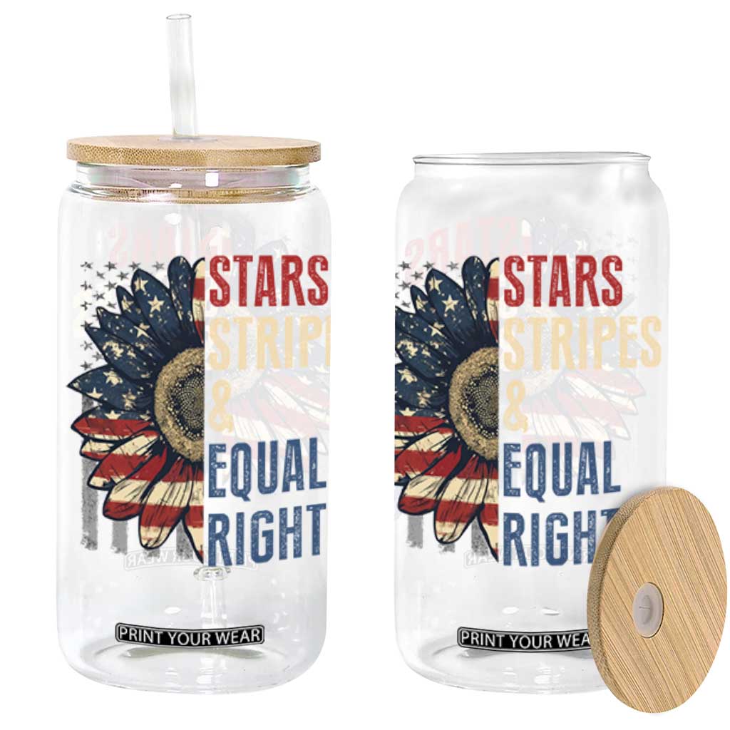 Funny Stars Stripes And Equal Rights Glass Can 4th Of July Women's Rights Sunflower TS11 Black Print Your Wear