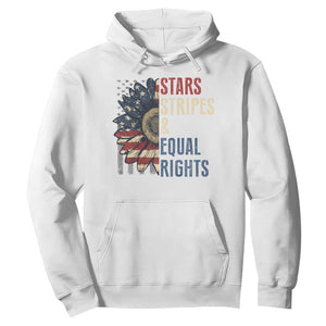 Funny Stars Stripes And Equal Rights Hoodie 4th Of July Women's Rights Sunflower TS11 White Print Your Wear