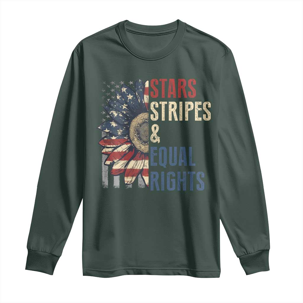 Funny Stars Stripes And Equal Rights Long Sleeve Shirt 4th Of July Women's Rights Sunflower TS11 Dark Forest Green Print Your Wear