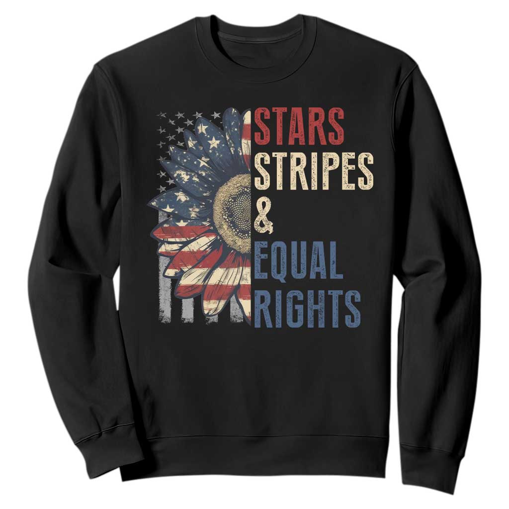 Funny Stars Stripes And Equal Rights Sweatshirt 4th Of July Women's Rights Sunflower TS11 Black Print Your Wear