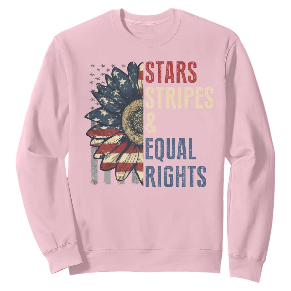 Funny Stars Stripes And Equal Rights Sweatshirt 4th Of July Women's Rights Sunflower TS11 Light Pink Print Your Wear