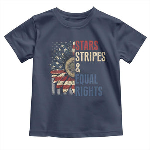 Funny Stars Stripes And Equal Rights Toddler T Shirt 4th Of July Women's Rights Sunflower TS11 Navy Print Your Wear