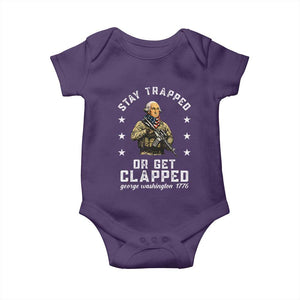 Funny Stay Trapped Or Get Clapped George Washington Baby Onesie 4th of July TS11 Purple Print Your Wear