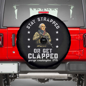 Funny Stay Trapped Or Get Clapped George Washington Spare Tire Cover 4th of July TS11 Black Print Your Wear