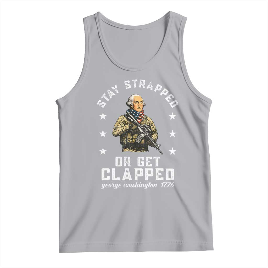 Funny Stay Trapped Or Get Clapped George Washington Tank Top 4th of July TS11 Athletic Heather Print Your Wear