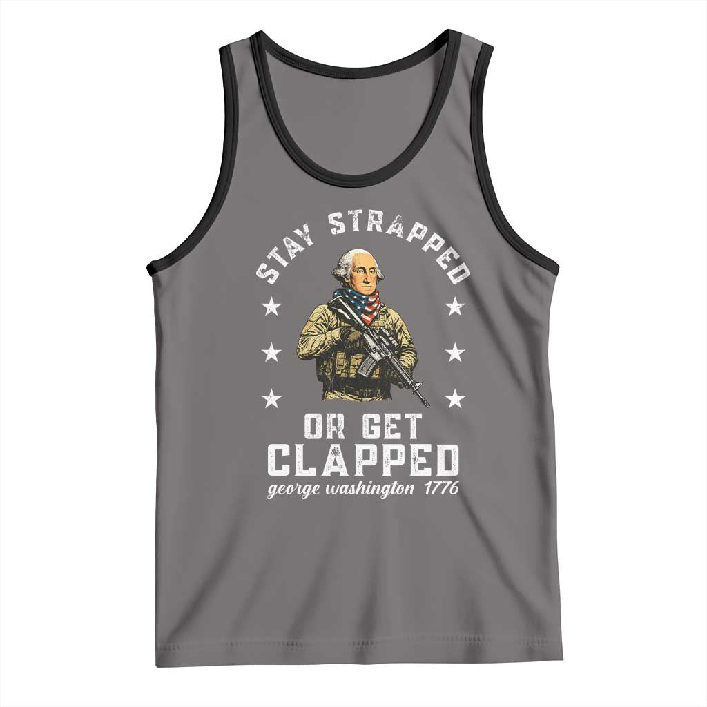 Funny Stay Trapped Or Get Clapped George Washington Tank Top 4th of July TS11 Deep Heather Black Print Your Wear