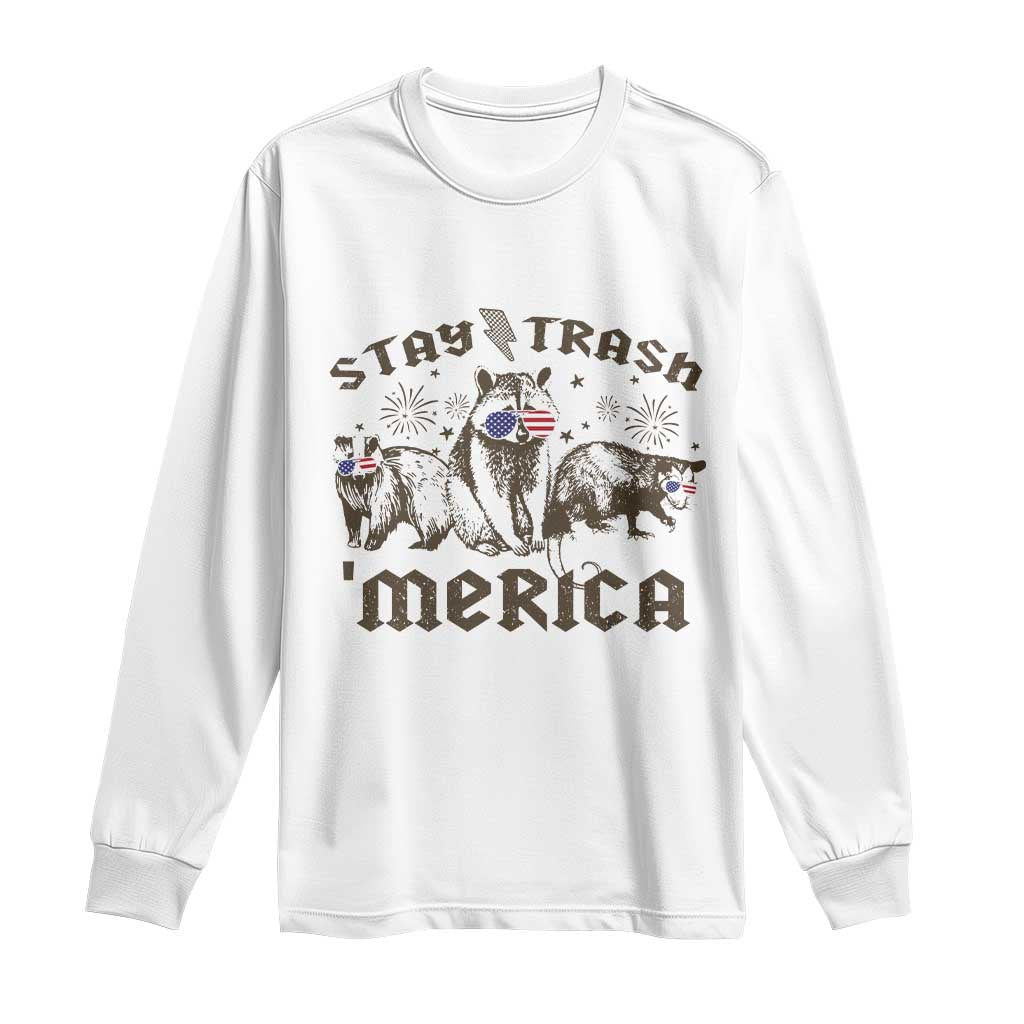 Funny Stay Trash Merica Long Sleeve Shirt 4th Of July Racoon Opossum Badger TS11 White Print Your Wear