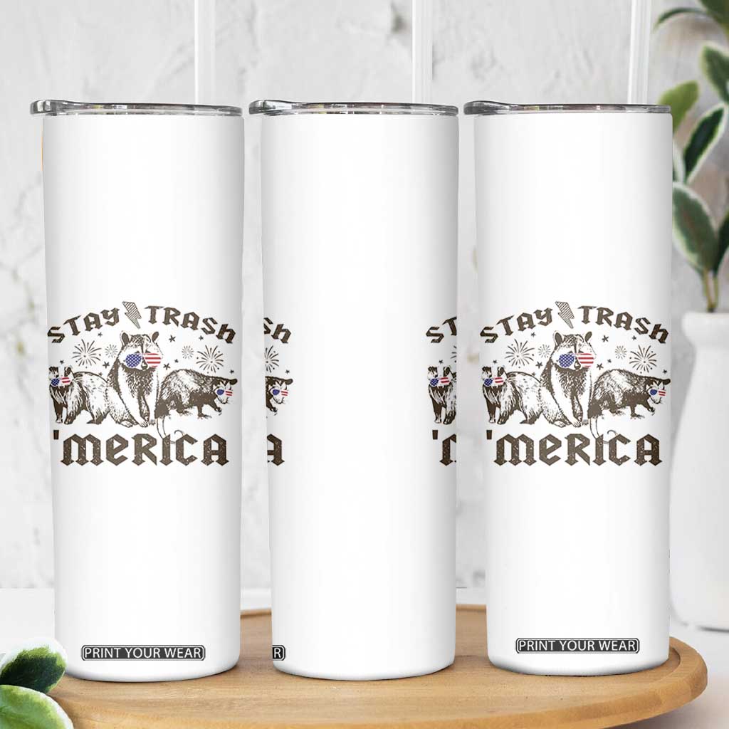 Funny Stay Trash Merica Skinny Tumbler 4th Of July Racoon Opossum Badger TS11 Print Your Wear
